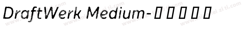 DraftWerk Medium字体转换